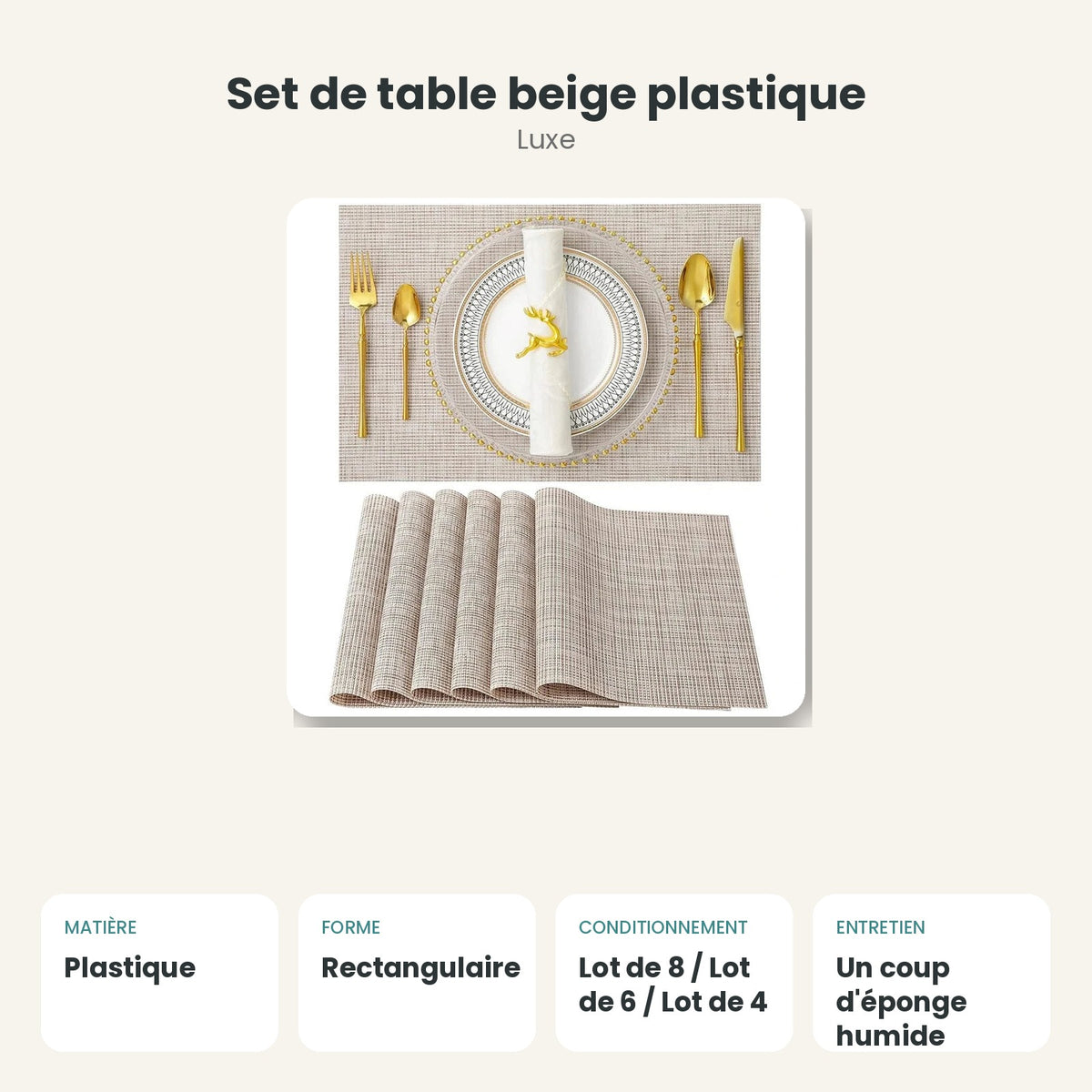 Dimensions et caractéristiques : Set de table beige plastique