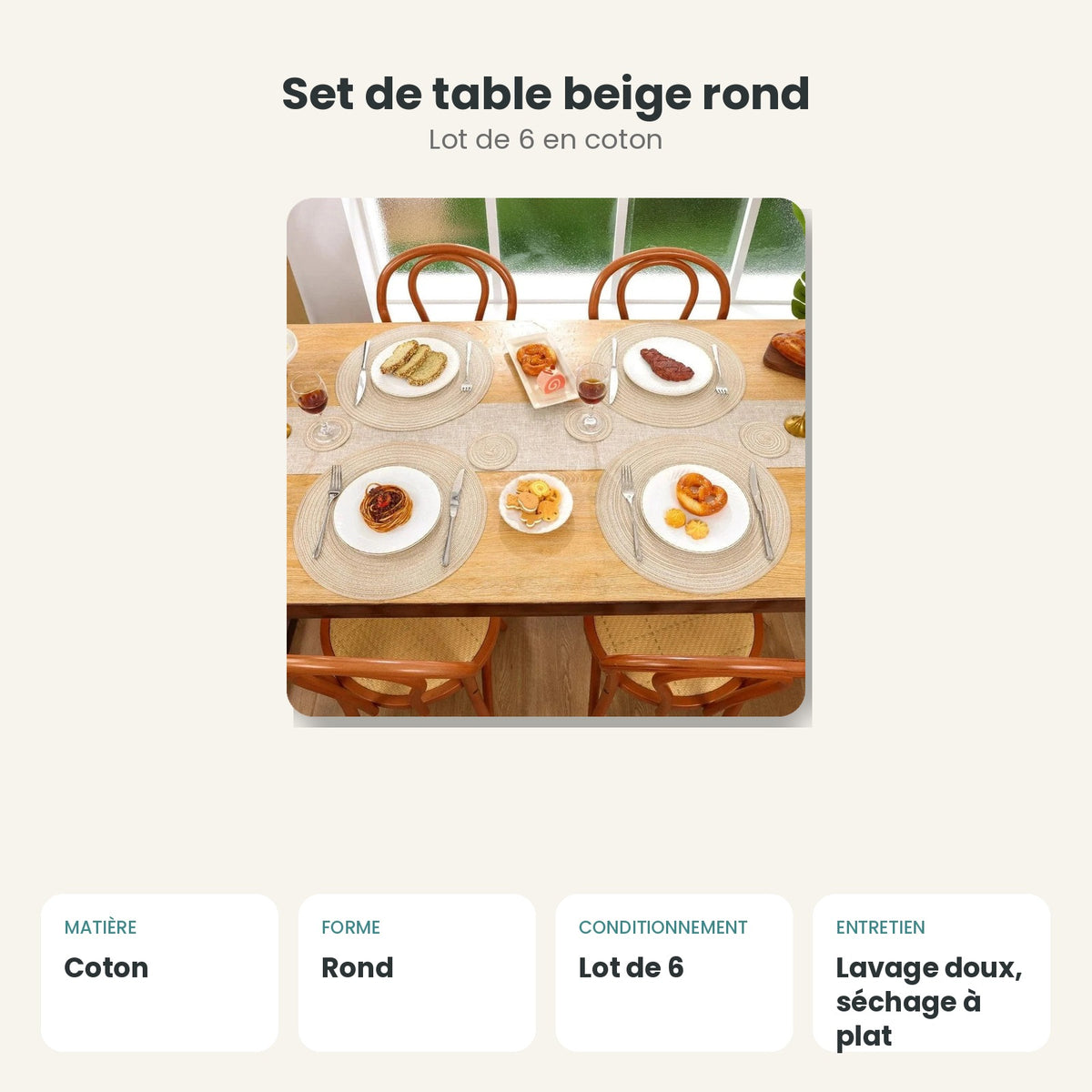 Dimensions et caractéristiques : Set de table beige rond